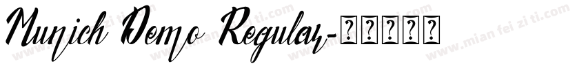 Munich Demo Regular字体转换